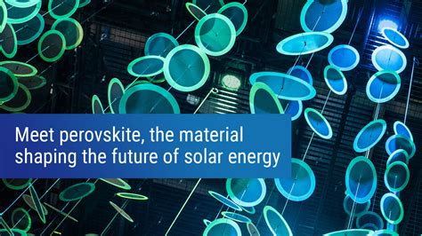  Perovskitas: ¡El Material Revolucionario para la Energía Solar del Futuro?